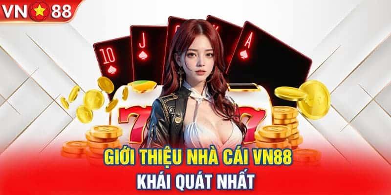 Giới thiệu về sảnh game VN88