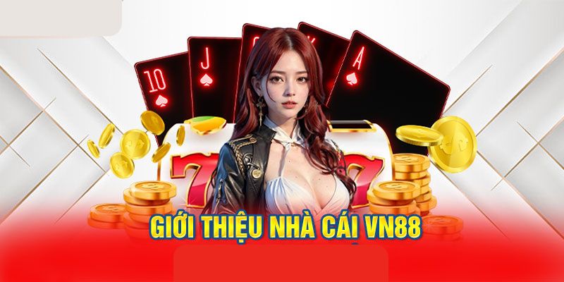 Nguồn gốc của nhà cái VN88 như thế nào?